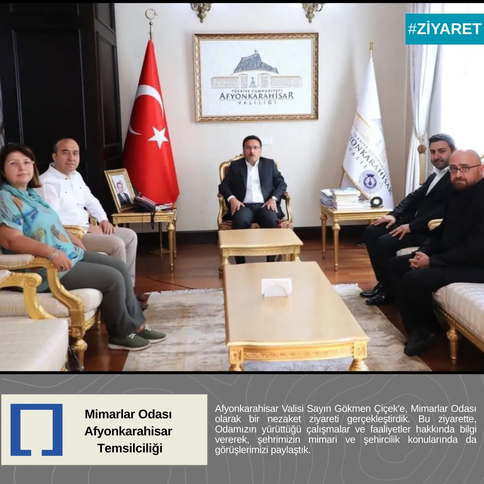 Afyonkarahisar Valisi Sayın Gökmen Çiçek'e, Mimarlar Odası olarak bir nezaket ziyareti gerçekleştirdik.