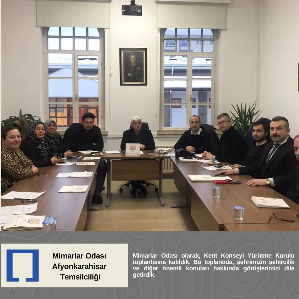 Mimarlar Odası olarak, Kent Konseyi Yürütme Kurulu toplantısına katıldık.