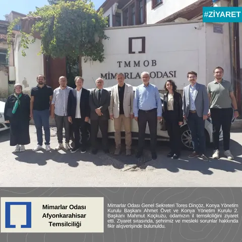 Mimarlar Odası Genel Sekreteri Tores Dinçöz, Konya Yönetim Kurulu Başkanı Ahmet Övet ve Konya Yönetim Kurulu 2. Başkanı Mahmut Koçkuzu, odamızın il temsilciliğini ziyaret etti.