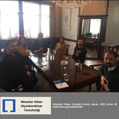 Mimarlar Odası Yönetim Kurulu olarak, 2020 yılının ilk toplantısını gerçekleştirdik.