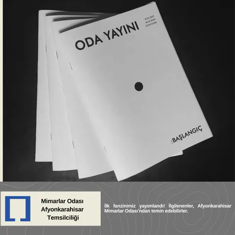 İlk fanzinimiz yayımlandı! İlgilenenler, Afyonkarahisar Mimarlar Odası'ndan temin edebilirler.