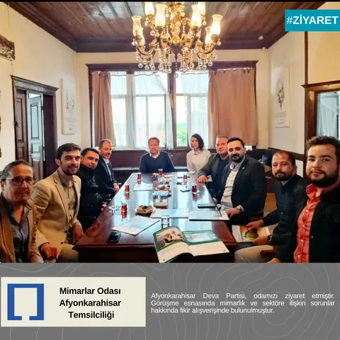 Deva Partisi Oda Ziyareti