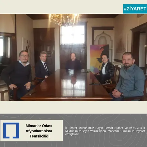 İl Ticaret Müdürümüz Sayın Ferhat Sümer ve KOSGEB İl Müdürümüz Sayın Yeşim Çepni, Yönetim Kurulumuzu ziyaret etmişlerdir.