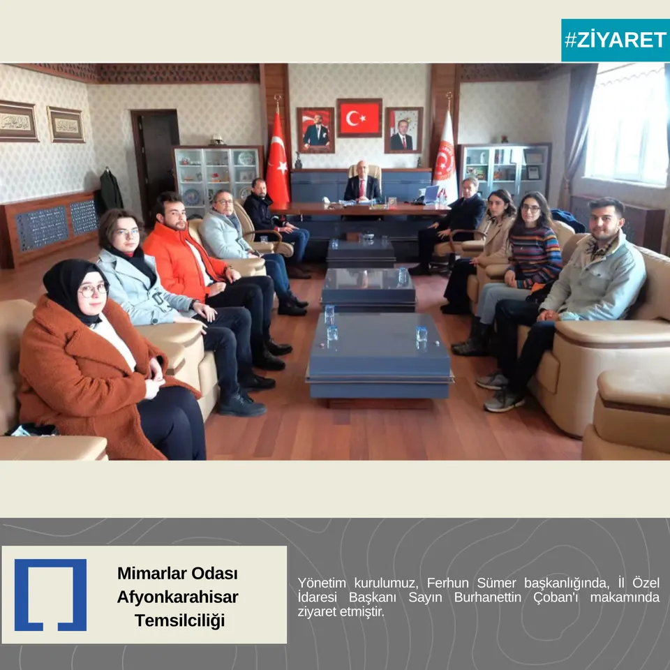 İl Özel İdaresi Başkanı Burhanettin Çoban'a Ziyaret